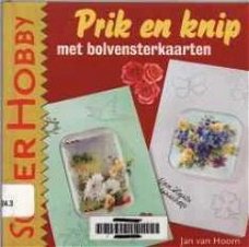 Prik en knip met bolvensterkaarten, Jan Van Hoorn,