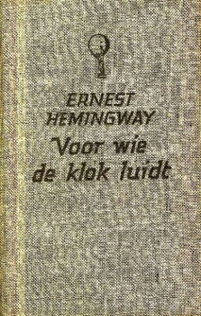 Hemingway, Ernest; Voor wie de klok luidt - 1