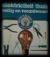 Elektriciteit thuis veilig en verantwoord, N.S.Wiersma, - 1 - Thumbnail