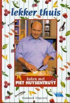 Lekker thuis, koken met Piet Huysentruyt, VT