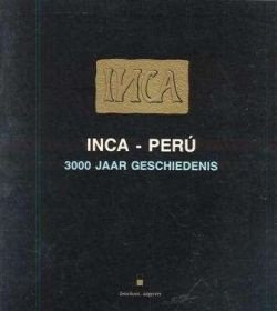 Inca - Peru, 3000 jaar geschiedenis (2 delen) - 1