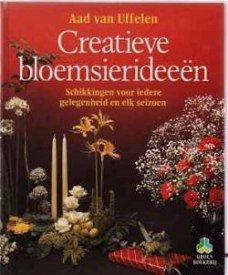 Creatieve bloemsierideeën, Aad Van Uffelen