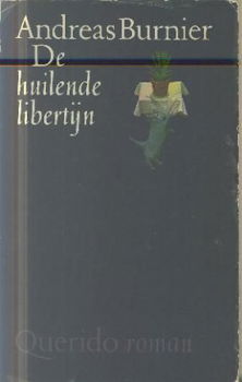 Burnier, Andreas; De huilende libertijn - 1