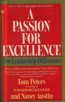 Peters, Tom; A passion for excellence