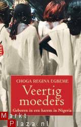 VEERTIG MOEDERS, geboren in een harem in Nigeria