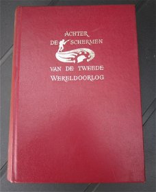 Achter de schermen van de Tweede Wereldoorlog.