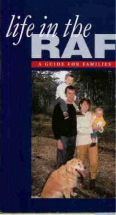 Life in the RAF, a guide for families