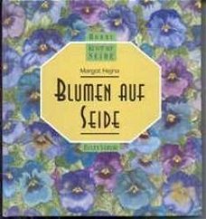 Blumen auf seide, Margot Hejna, Eulen Verlag