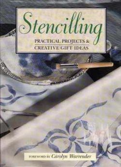 Stencilling, Practical projects en Creative gift ideas, - 1