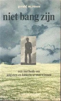 Niet bang zijn, Gerald M. Rosen - 1