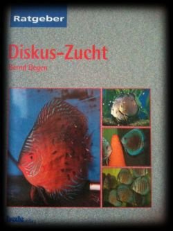 Diskus-Zucht, Bernd Degen, Duits boek, - 1