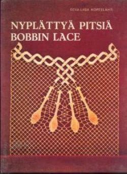 Nyplattya pitsia bobbin lace, Eeva-Liisa Kortelahti, - 1