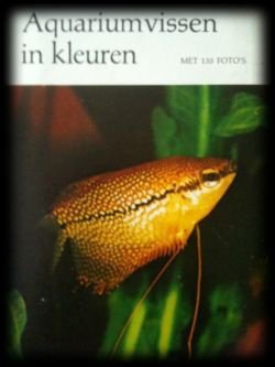 Aquariumvissen in kleur, E.Braum en K.Paysan, - 1