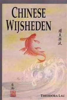 Chinese Wijsheden, Theodora Lau,