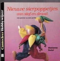 Nieuwe sierpoppetjes van stof en draad, Marianne Perlot, - 1