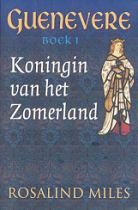 Rosalind Miles - Koningin van het Zomerland