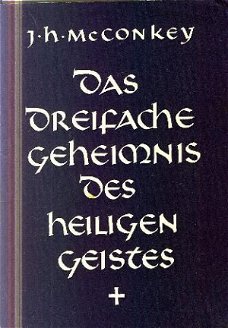 McCionkey, JH; Das dreifache Geheimnis des Heiligen Geistes