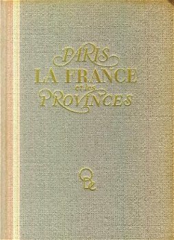 Ogrizek, Doré; La France, Paris en les Provinces - 1