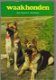 Waakhonden door Howard H.Hirschhorn, uitg. Helmond, - 1 - Thumbnail