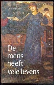 De mens heeft vele levens, Dr. H. W.ambach, - 1