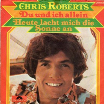 Chris Roberts : Du und ich allein (1974) - 1
