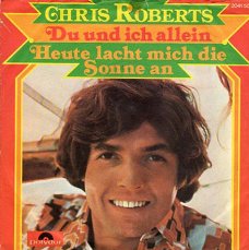 Chris Roberts : Du und ich allein (1974)