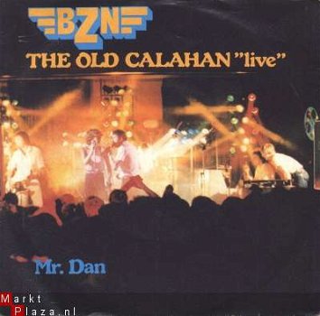 BZN THE OLD CALAHAN 'LIVE' (7 'SINGLE) - 1