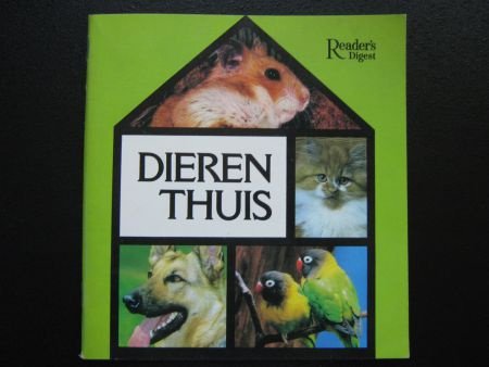 Dieren thuis - Reader's Digest - 1