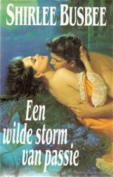 EEN WILDE STORM VAN PASSIE - Shirlee Busbee (2)