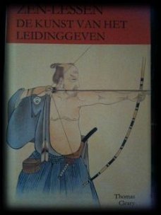 Zen lessen, De kunst van het leidinggeven, Thomas Cleary