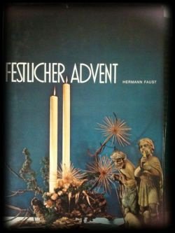 Festlicher advent, Hermann Faust, Duits boek, - 1