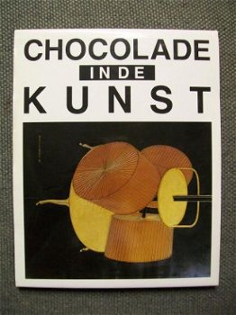 Chocolade in de Kunst Henk Egbers Van Nelle - 1