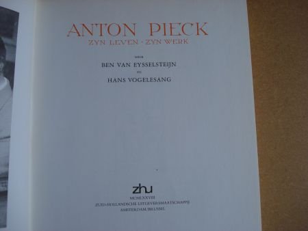 Anton Pieck.Zijn leven, Zijn werk Eysselsteijn/Hans Vogelesa - 1