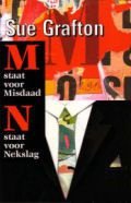 Sue Grafton - M staat voor misdaad & N staat voor nekslag - 1