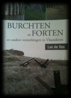 Burchten en forten, Luc De Vos, - 1