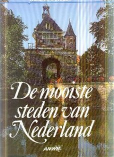 ANWB; De mooiste steden van Nederland