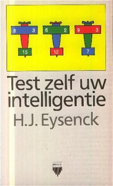 Eysenck, HJ; Test zelf uw intelligentie