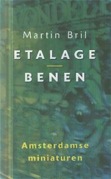 Bril, Martin; Etalage Benen