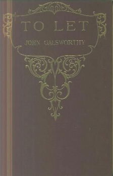 Galsworthy, John; To let - 1