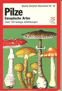 PILZE Europäïsche Arten - 1