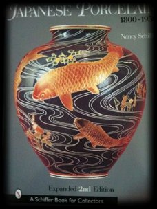 Japanese porcelain 1800-1950, Nancy Schiffer