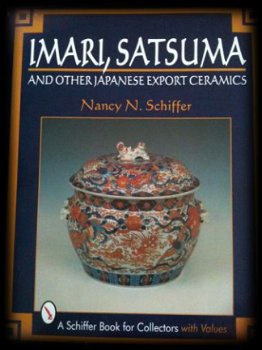 Imari, Satsuma, Nancy N.Schiffer - 1