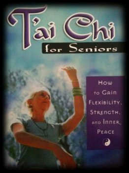 T'ai Chi for seniors, Engels boek, Sifu Philip Bonifonte - 1
