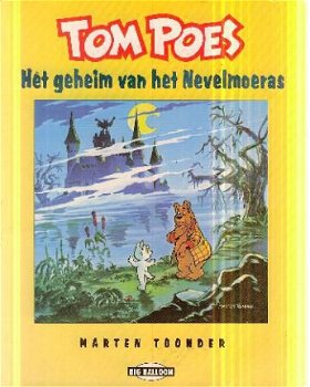 Toonder, Marten; Tom Poes, Het Geheim van het Nevelmoeras - 1