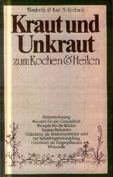 Hollerbach, Elisabeth und Karl; Kraut und Unkraut - 1