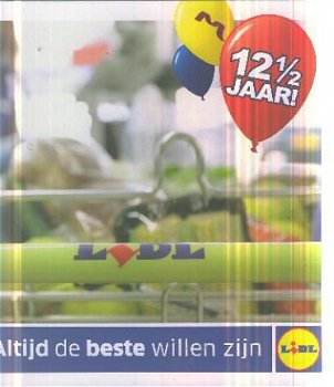 LIDL, Altijd de beste willen zijn - 1