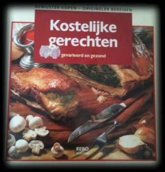 Kostelijke gerechten - 1