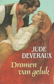 Jude Deveraux - Dromen van geluk - 1