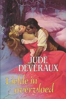 Jude Deveraux - Liefde in overvloed