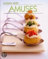 Succesvol koken: AMUSES - 1